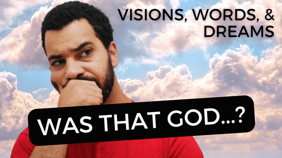 How to discern visions, words, & dreams |  Teaching on the Spirit